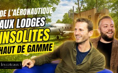 Les Coteaux Lodges : Louis Marquis-Sébie la reconversion qui fait rêver