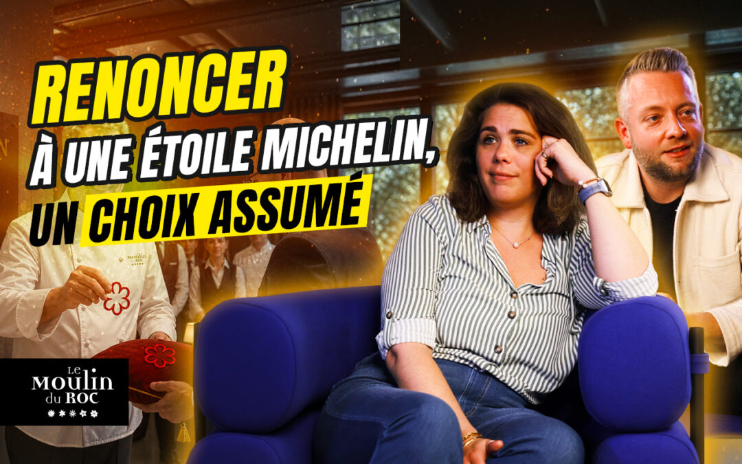 Moulin du Roc : Marine Garcia, renoncer à l&rsquo;étoile Michelin